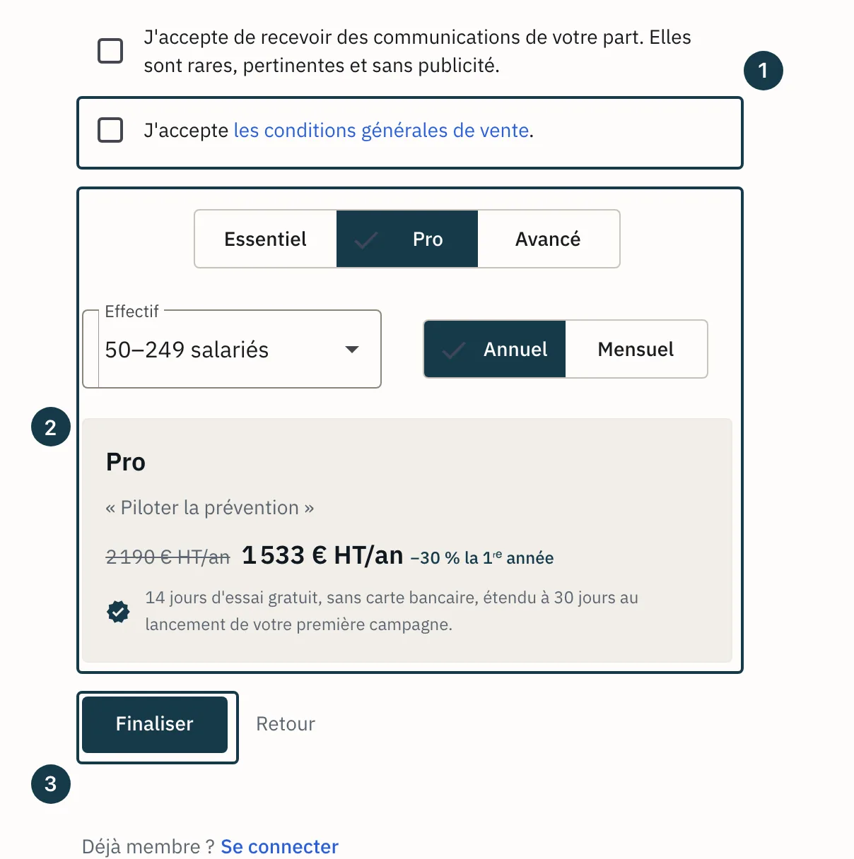 Écran d'inscription&nbsp;: les cases à cocher et le choix de l'offre