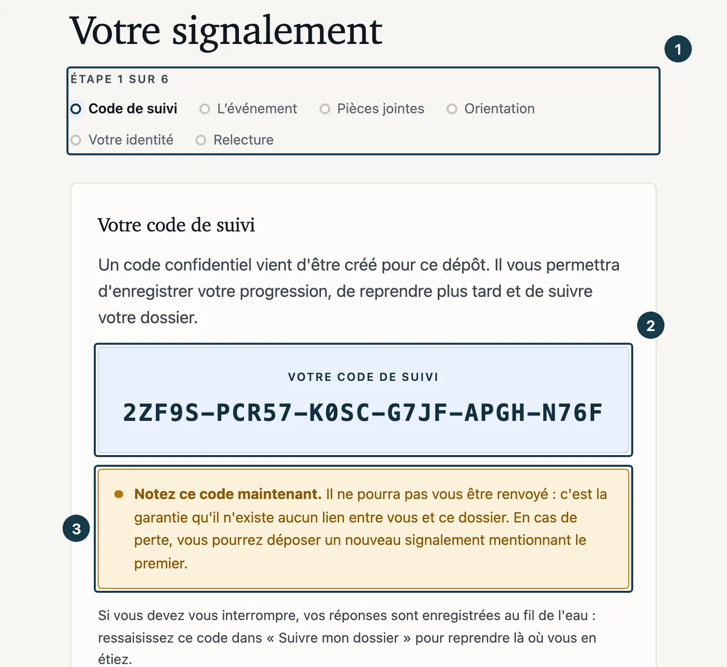 Écran « Votre signalement » : le fil des étapes, le code affiché et son avertissement