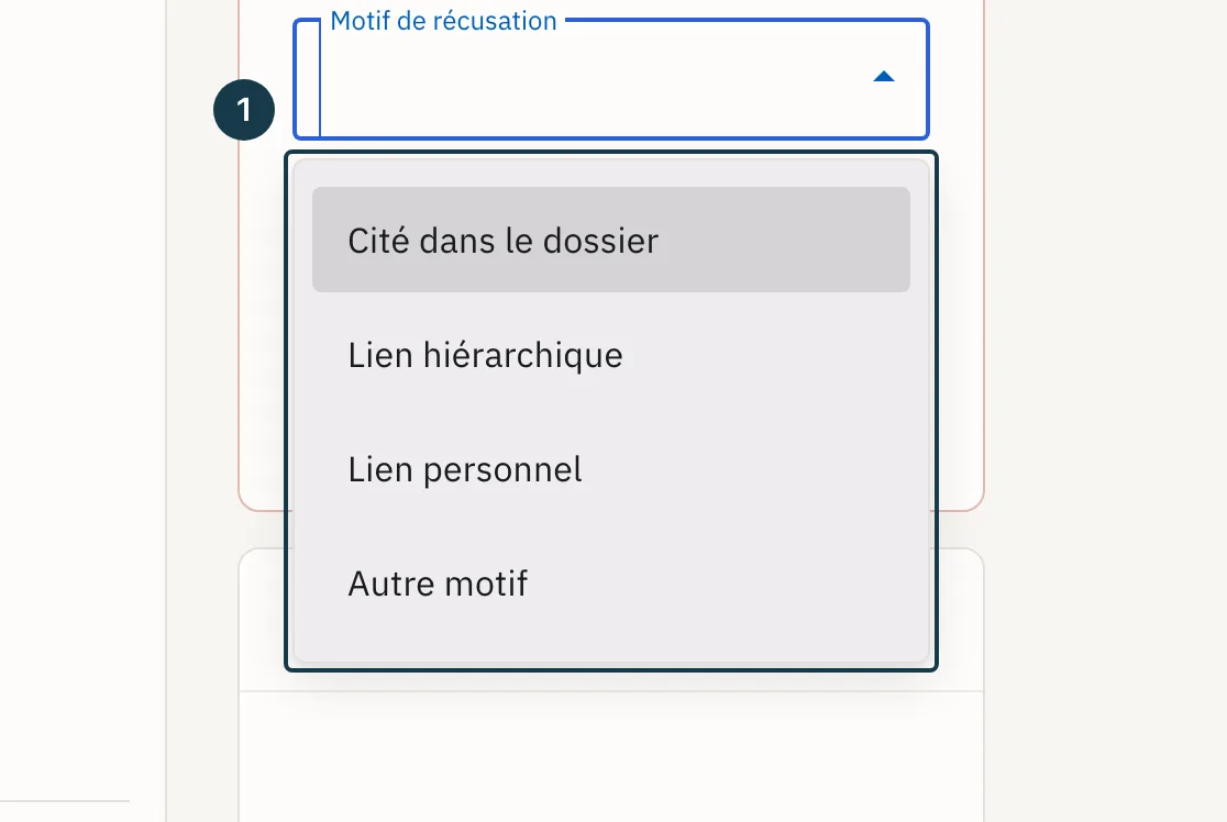 Écran d'un dossier : la liste des quatre motifs de récusation